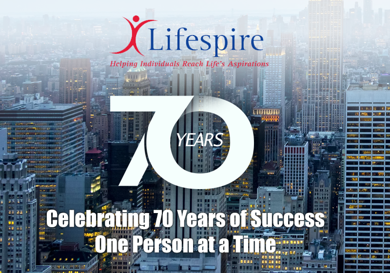 Lifespire Commemorates 70 Years of Giving Hope