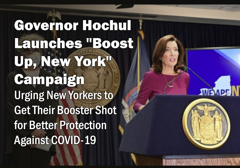 Governor Hochul Launches - Boost Up, New York