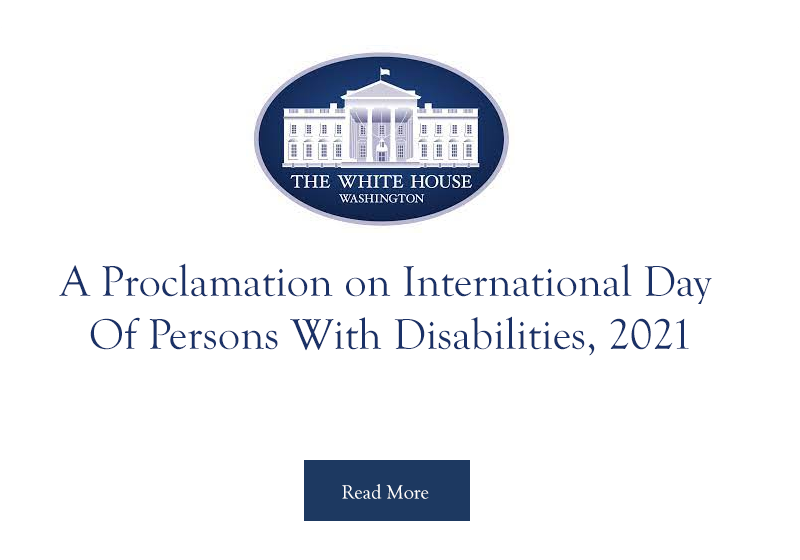 A Proclamation on International Day Of Persons With Disabilities, 2021